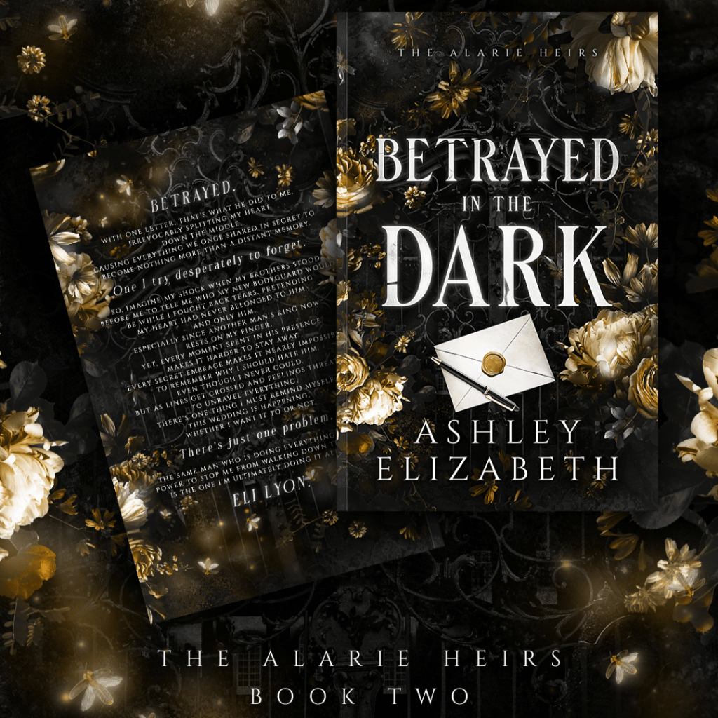 Alarie Heirs #2 - Betrayed in the Dark